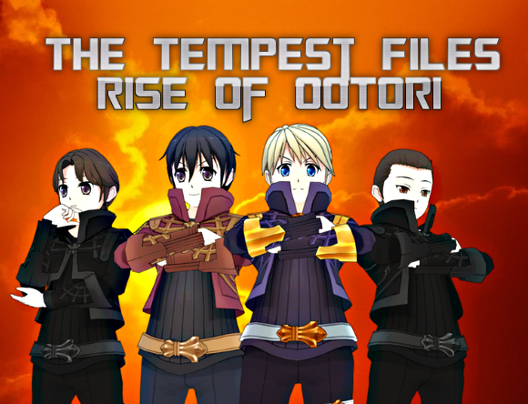 The Tempest Files: Rise Of OOTORI 